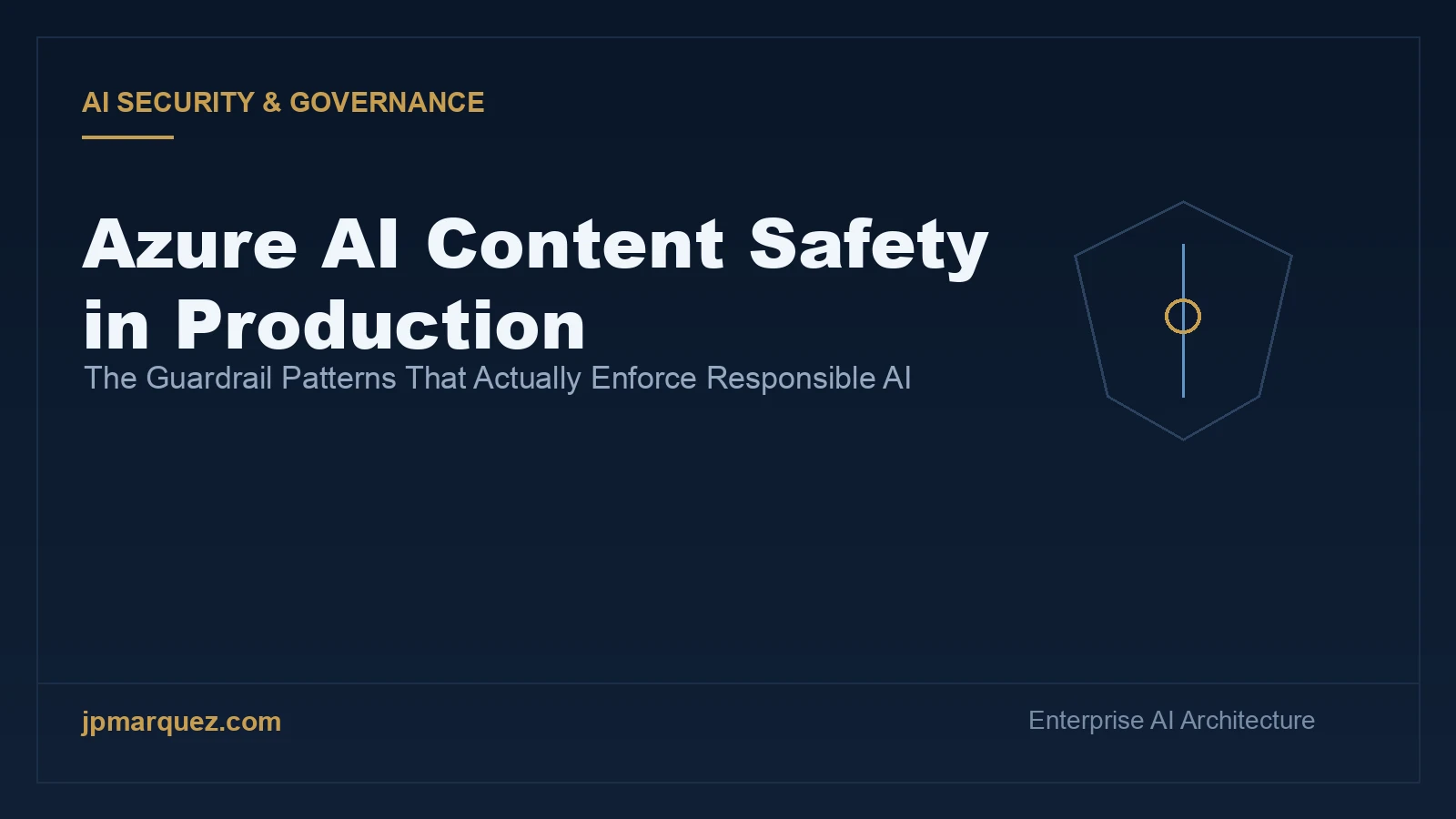 Editorial cover: Azure AI Content Safety in Production — enterprise guardrail patterns